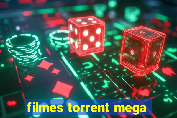 filmes torrent mega